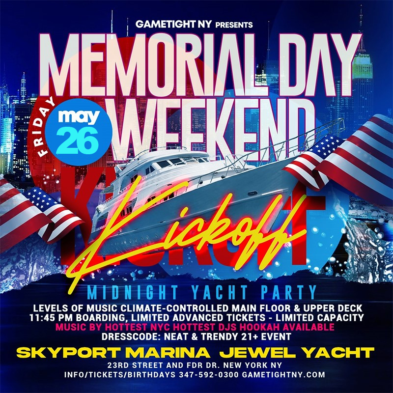Buy tickets for NYC Memorial Day Weekend Friday Kickoff Jewel Yacht Party Cruise 2023 NYC Memorial Day Weekend Friday Kickoff Jewel Yacht Party Cruise 2023