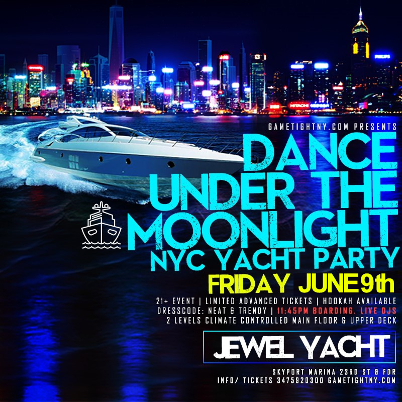 Dance under the Moonlight NYC Jewel Yacht Midnight Friday Party 2023