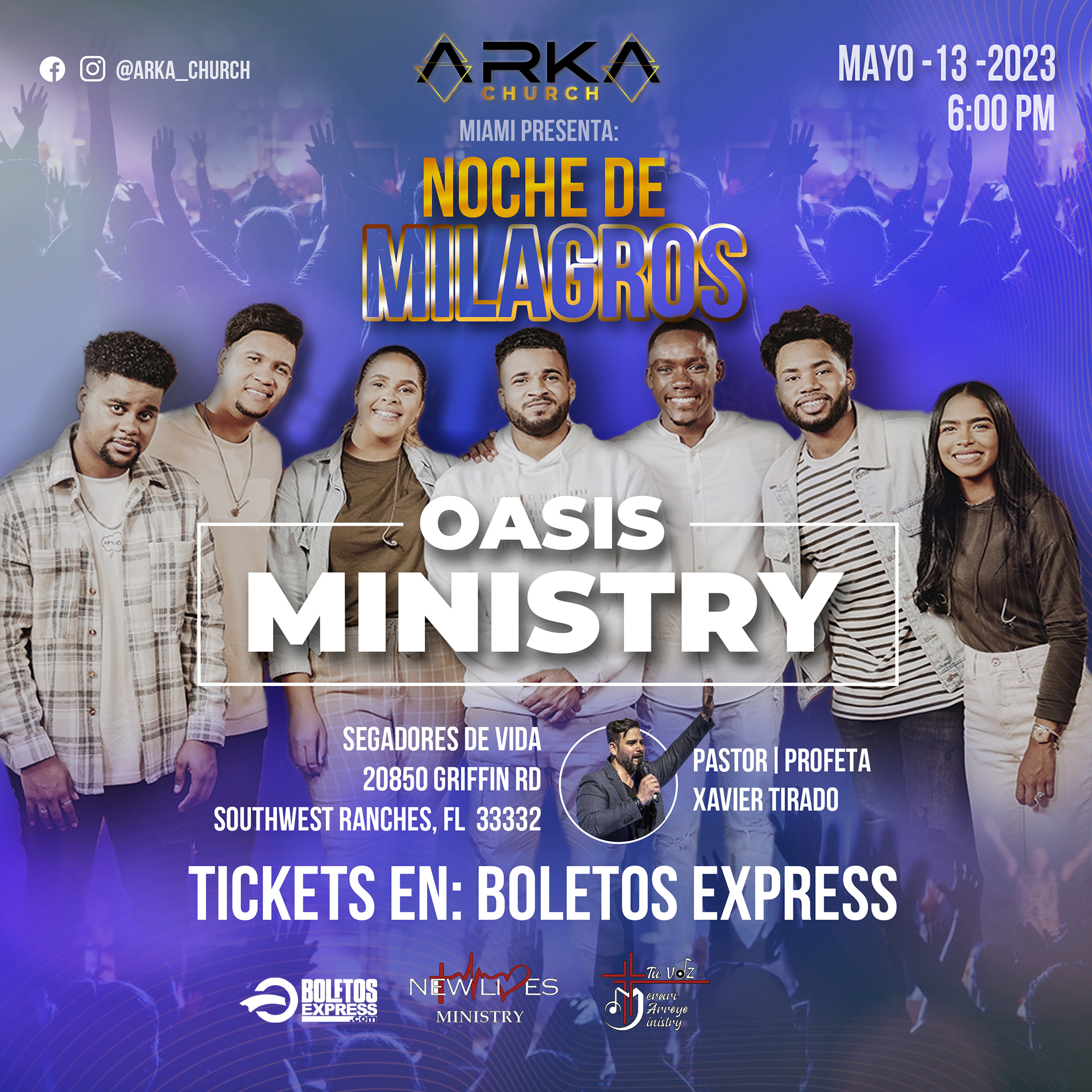 Buy tickets for Oasis Ministry | Noche de Milagros - Miami Florida Oasis Ministry | Noche de Milagros - Miami Florida