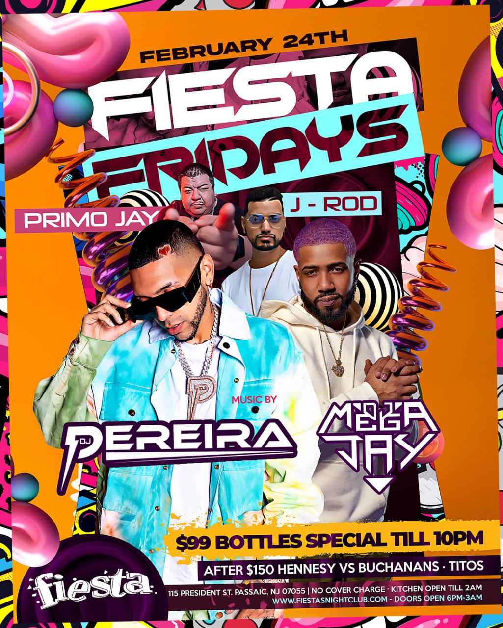 Buy tickets for FIESTA FRIDAYS, MUSIC BY DJ PEREIRA, MEGA JAY, PRIMO JAY Y J-ROD FIESTA FRIDAYS, MUSIC BY DJ PEREIRA, MEGA JAY, PRIMO JAY Y J-ROD