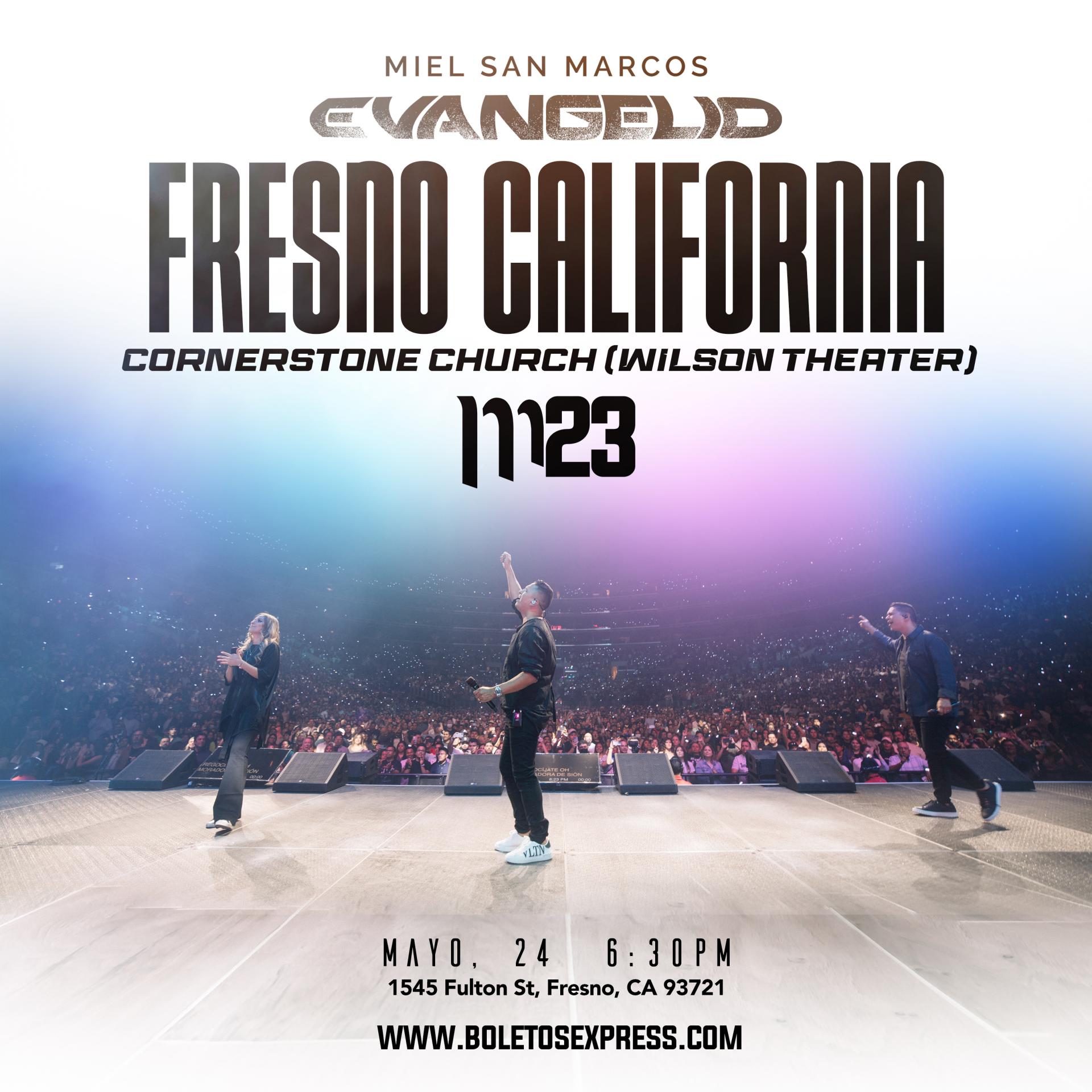 MIEL SAN MARCOS FRESNO CALIFORNIA Tickets BoletosExpress