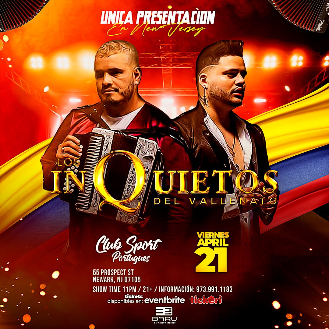 LOS INQUIETOS DEL VALLENATO EN NEW JERSEY Tickets BoletosExpress