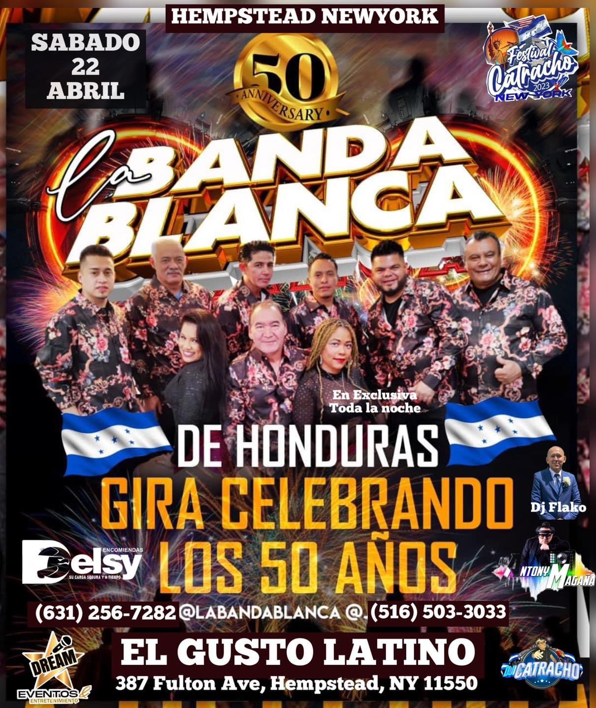 HOY SABADO  LA BANDA BLANCA DE HONDURAS / Hempstead NY