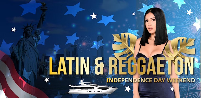 The #1 Latin & Reggaeton INDEPENDENCE DAY PARTY Cruise NYC