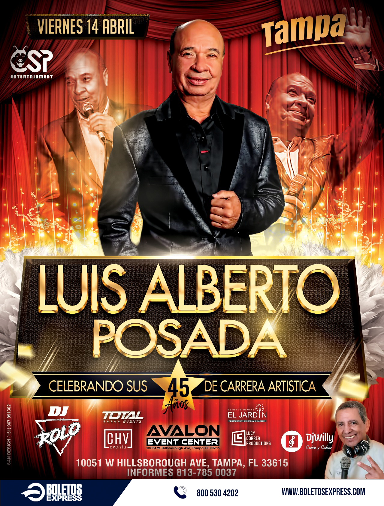 Buy tickets for LUIS ALBERTO POSADA! TAMPA, FL LUIS ALBERTO POSADA! TAMPA, FL