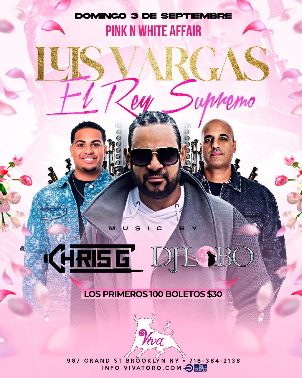Buy tickets for Luis Vargas-DJ Lobo-Chris G “Pink & White Affair” Luis Vargas-DJ Lobo-Chris G “Pink & White Affair”