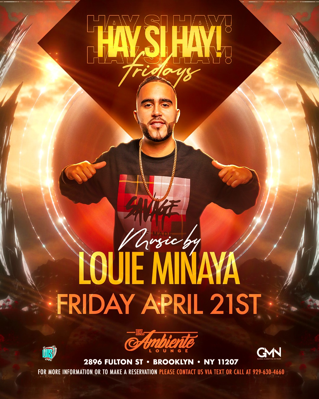 FRIDAY APRIL 21ST DJ LOUIE MINAYA X DJ LIL JAY