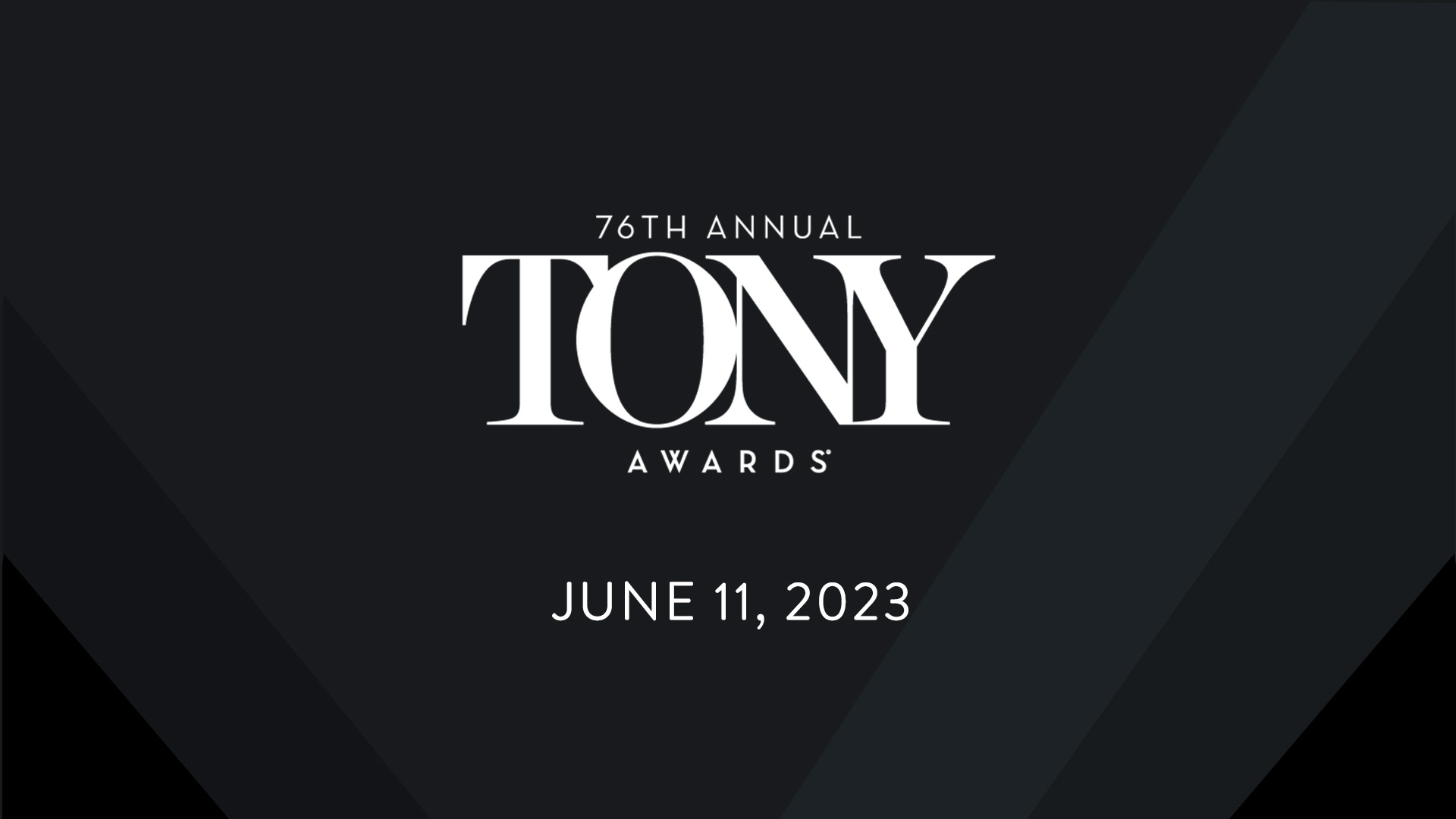Buy tickets for The American Theatre Wing’s 76th Annual Tony Awards® The American Theatre Wing’s 76th Annual Tony Awards®