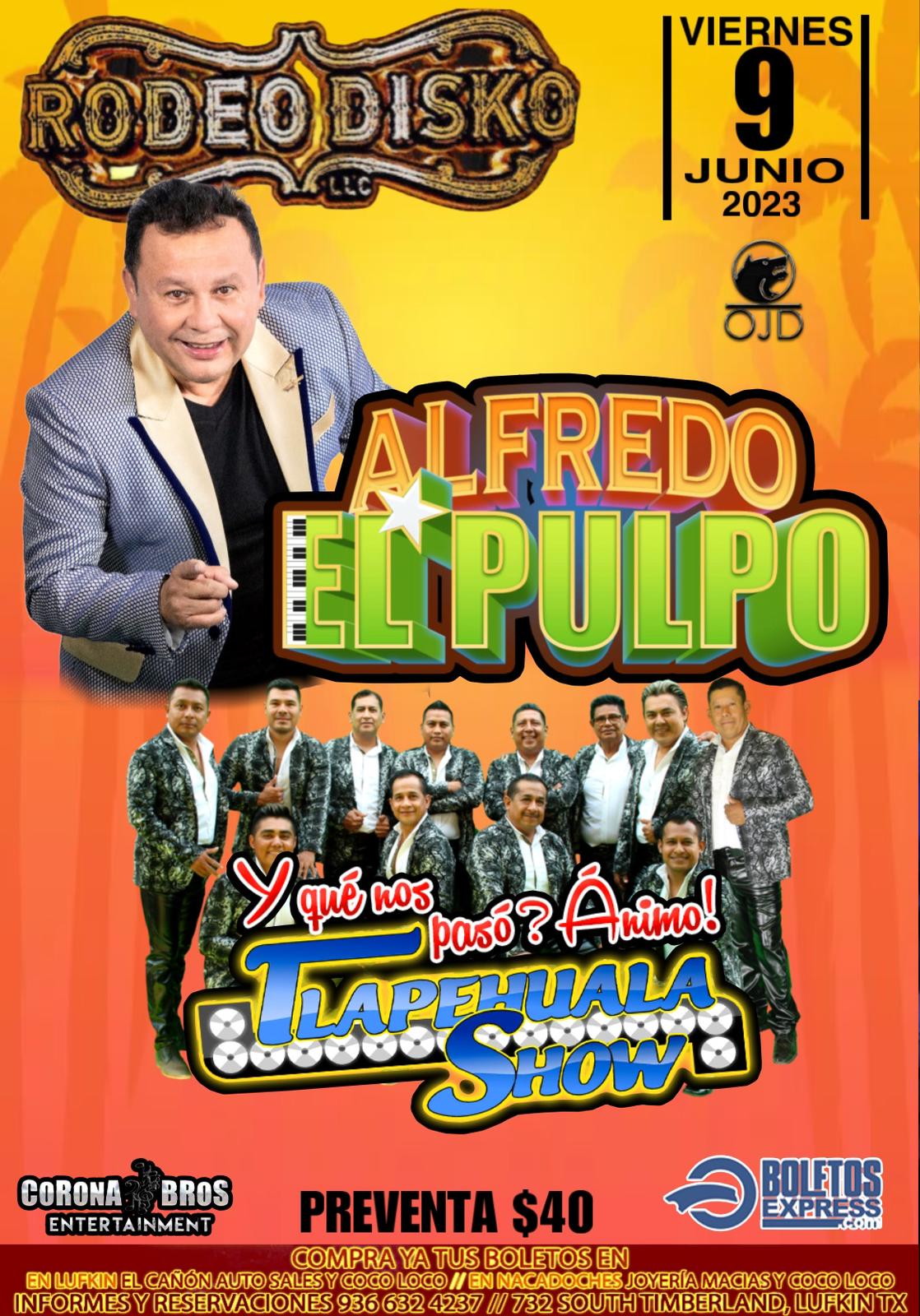 Buy tickets for EL PULPO Y SUS TECLADOS, TLAPEHUALA SHOW EL PULPO Y SUS TECLADOS, TLAPEHUALA SHOW