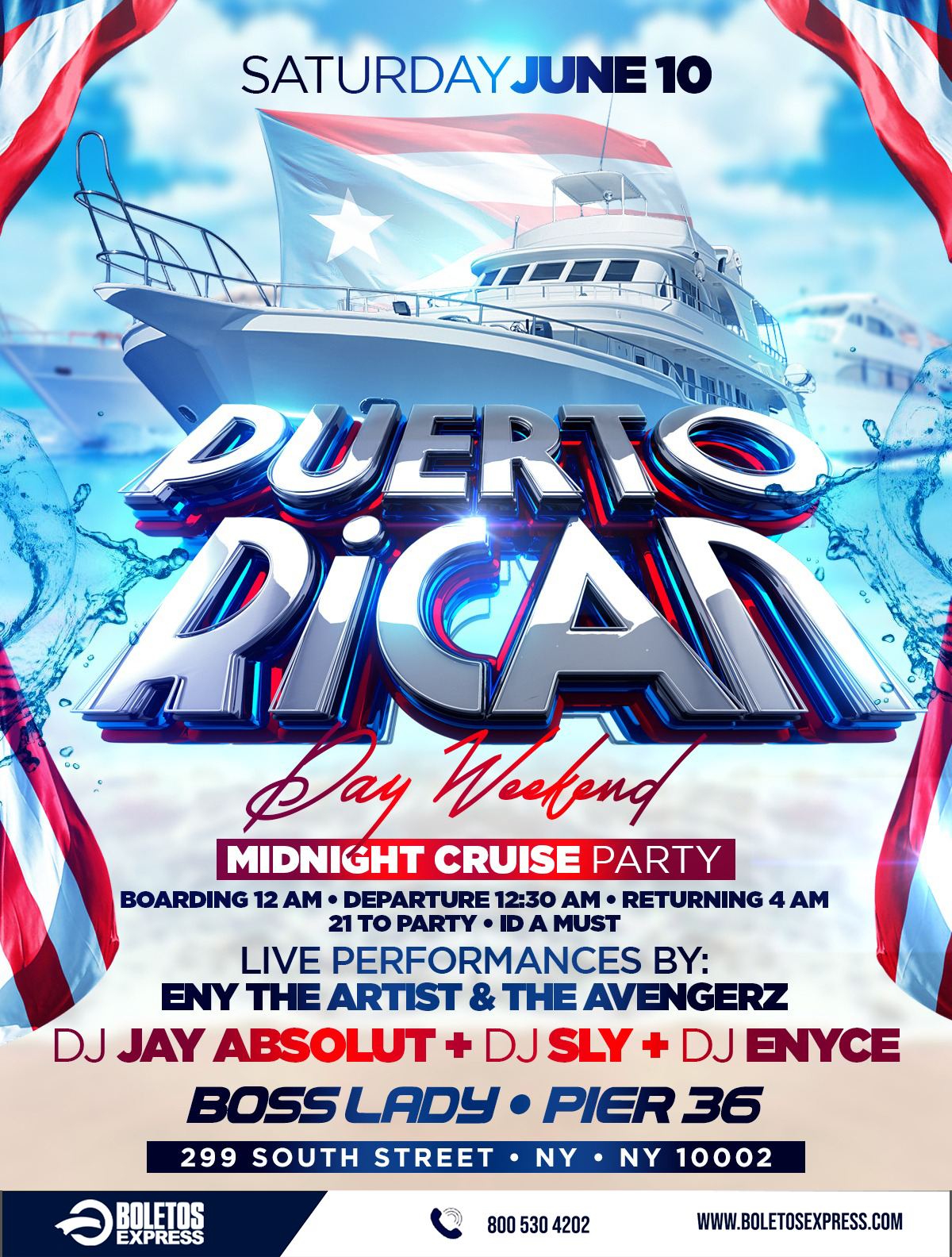 Buy tickets for Puerto Rican Day Parade Weekend Midnight Cruise At Pier 36 Puerto Rican Day Parade Weekend Midnight Cruise At Pier 36