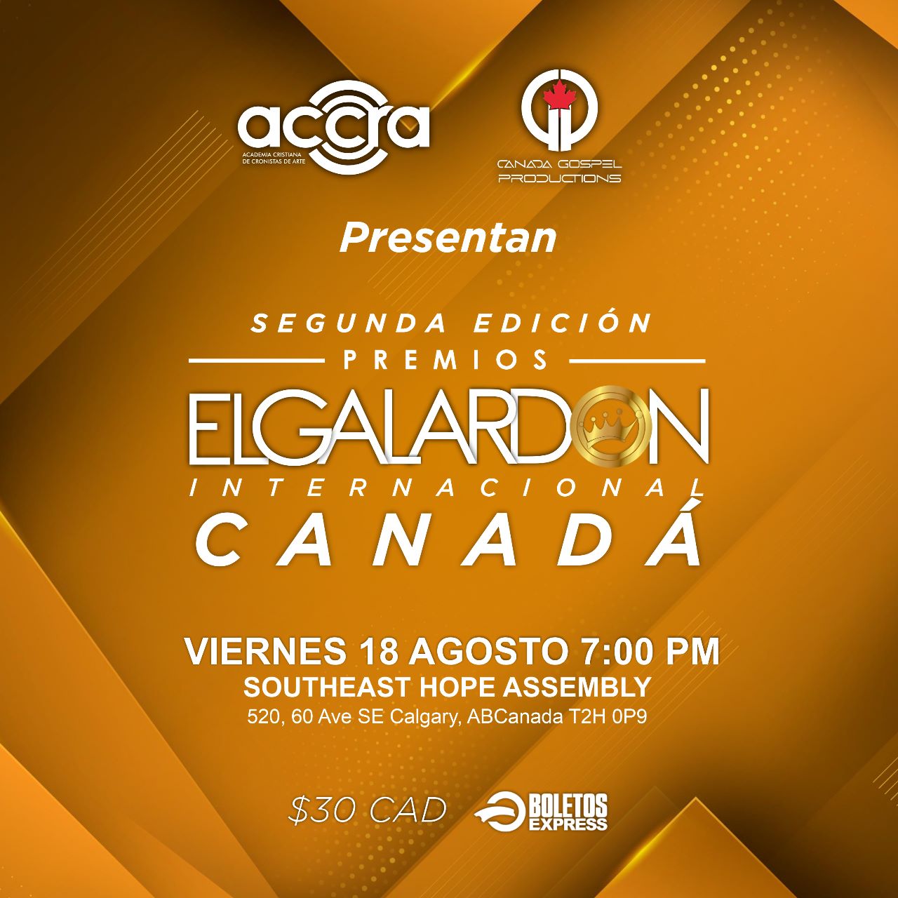 Buy tickets for PREMIOS EL GALARDON INTERNACIONAL CANADÁ PREMIOS EL GALARDON INTERNACIONAL CANADÁ