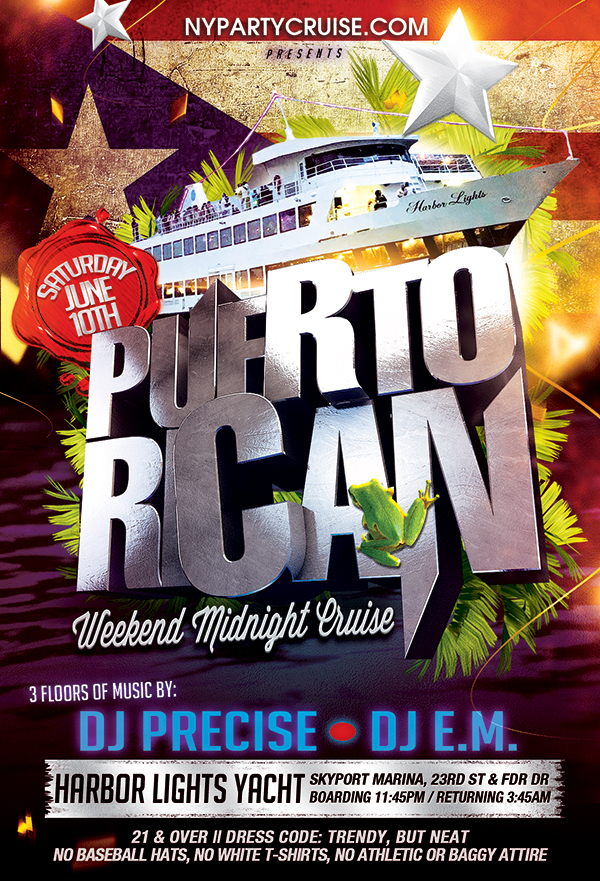 Puerto Rican Weekend Midnight Cruise w/ DJ Precise  #HipHop #Latin