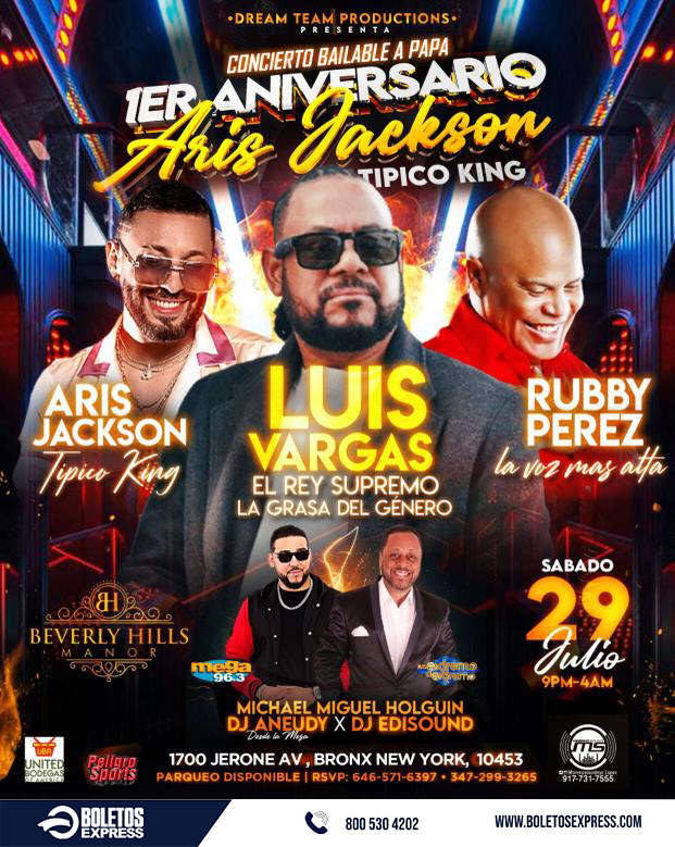 Buy tickets for LUIS VARGAS | ARIS JACKSON TIPICO KING | RUBBY PEREZ LUIS VARGAS | ARIS JACKSON TIPICO KING | RUBBY PEREZ