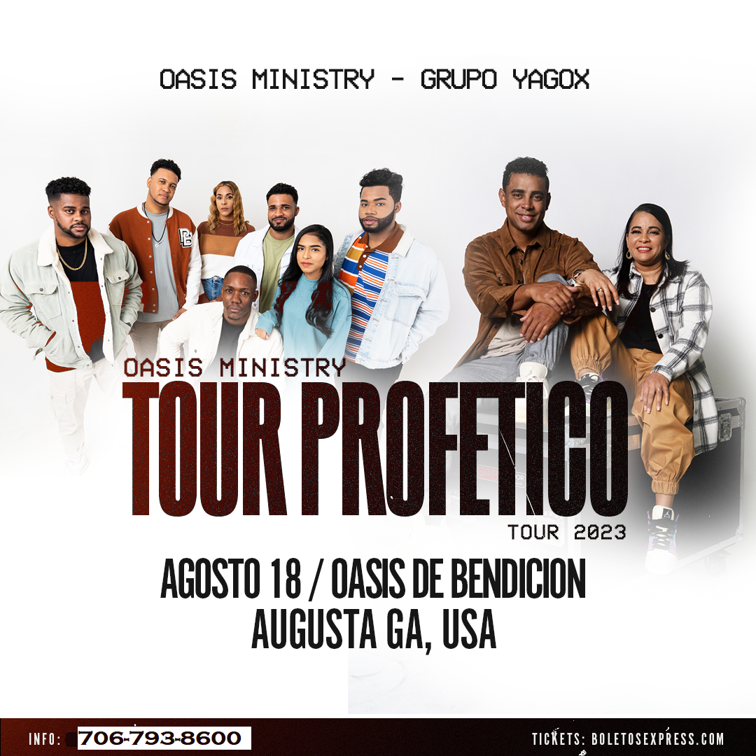 Buy tickets for Oasis Ministry | Grupo Yagox | Tour Profético Oasis Ministry | Grupo Yagox | Tour Profético