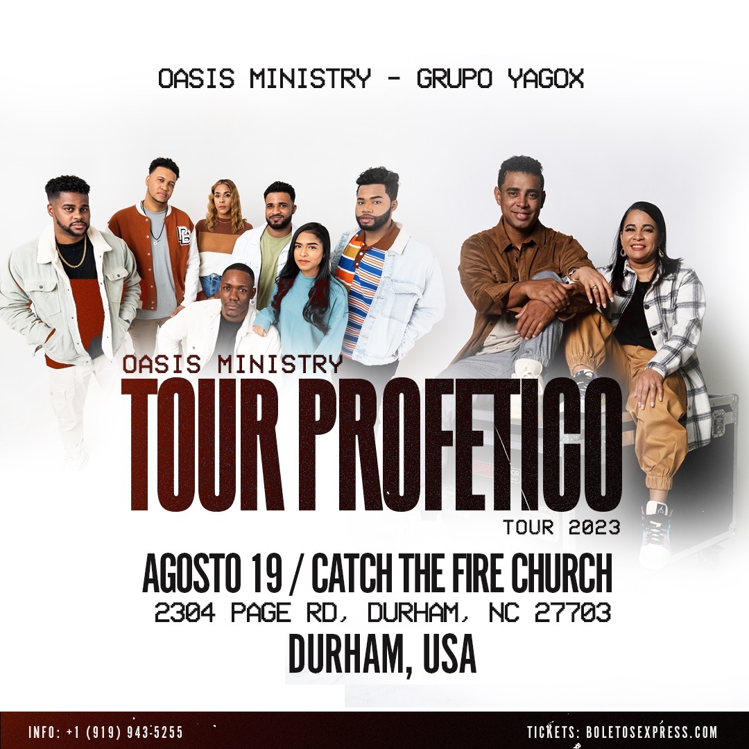 Oasis Ministry Grupo Yagox Tour Profético Tickets BoletosExpress