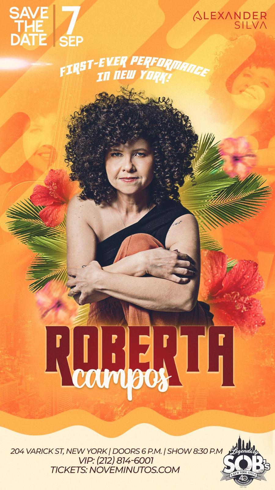 Buy tickets for ROBERTA CAMPOS - only show in NYC ROBERTA CAMPOS - only show in NYC