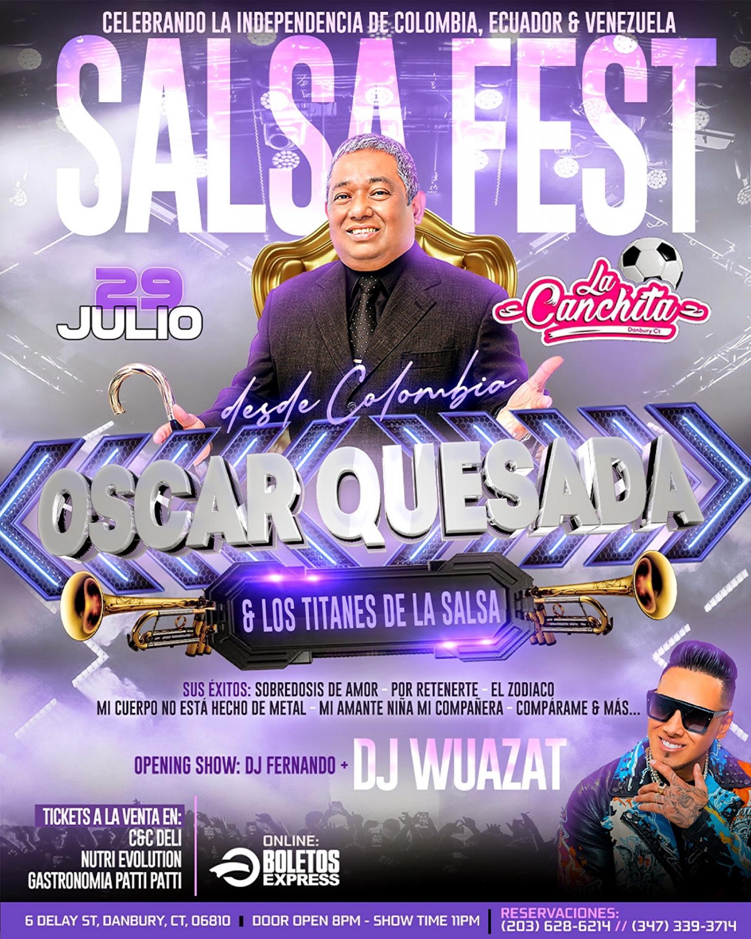 Buy tickets for SALSA FEST “LOS TITANES DE COLOMBIA & OSCAR QUESADA” SALSA FEST “LOS TITANES DE COLOMBIA & OSCAR QUESADA”
