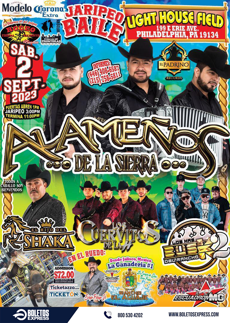 Buy tickets for JARIPEO CON LOS ALAMEÑOS DE LA SIERRA | EL HIJO DEL SHAKA | LOS CUERVITOS DE LA H | LOS MAS BUSK2 DEL RANCHO JARIPEO CON LOS ALAMEÑOS DE LA SIERRA | EL HIJO DEL SHAKA | LOS CUERVITOS DE LA H | LOS MAS BUSK2 DEL RANCHO