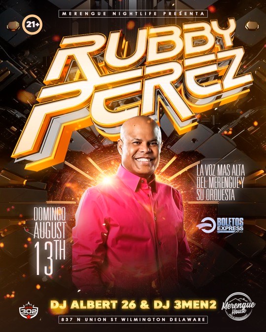 Buy tickets for Rubby Pérez La Voz Más Alta del Merengue y Su Orquesta Rubby Pérez La Voz Más Alta del Merengue y Su Orquesta