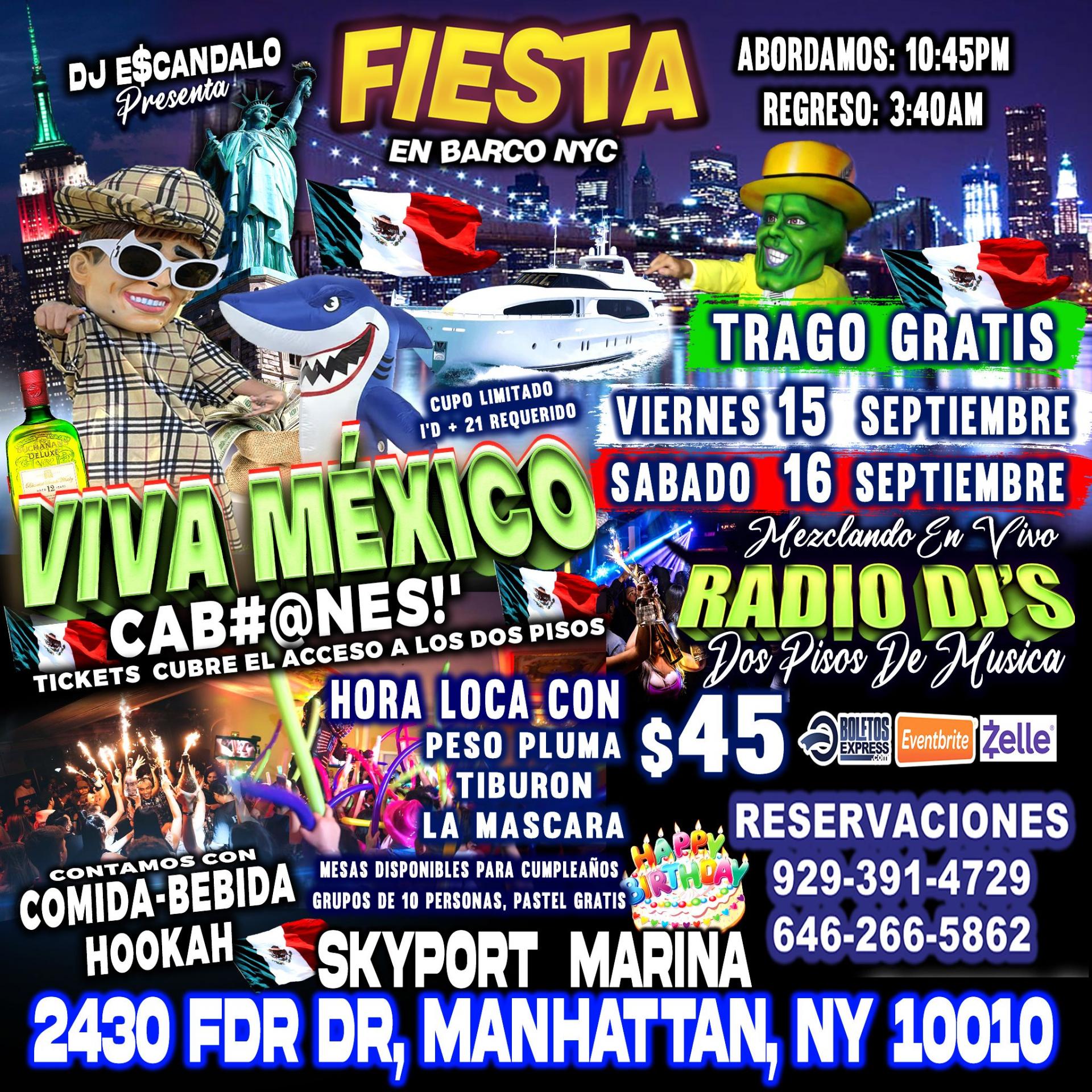 Fiesta Mexicana En Barco + Dos Pisos De Musica + Radio Djs + Cabezones