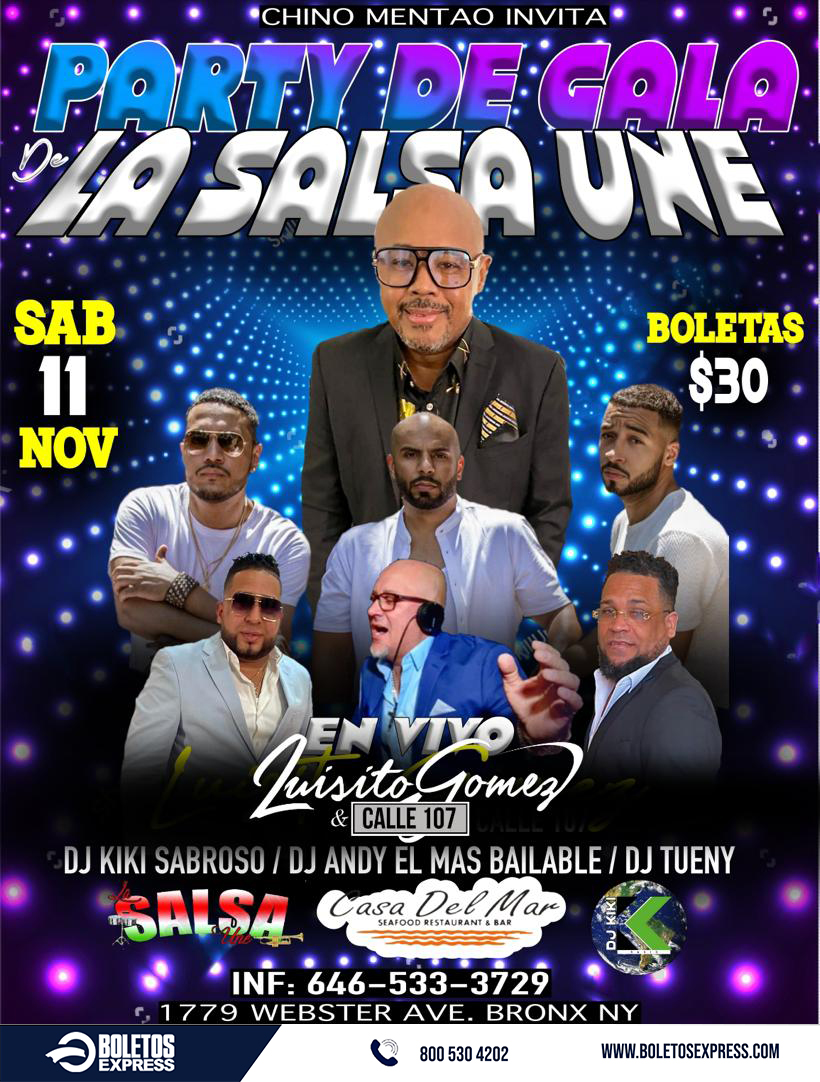 PARTY DE GALA DE LA SALSA QUE UNE - LUISITO GOMEZ