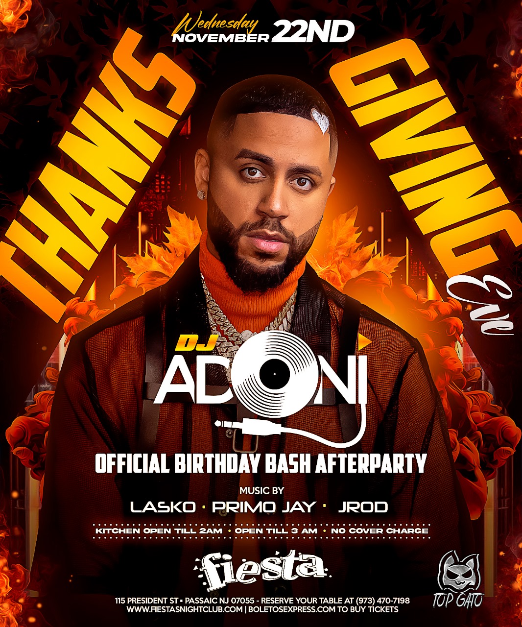 Buy tickets for DJ ADONI,PRIMOJAY, JROD THANKS GIVING EVE DJ ADONI,PRIMOJAY, JROD THANKS GIVING EVE