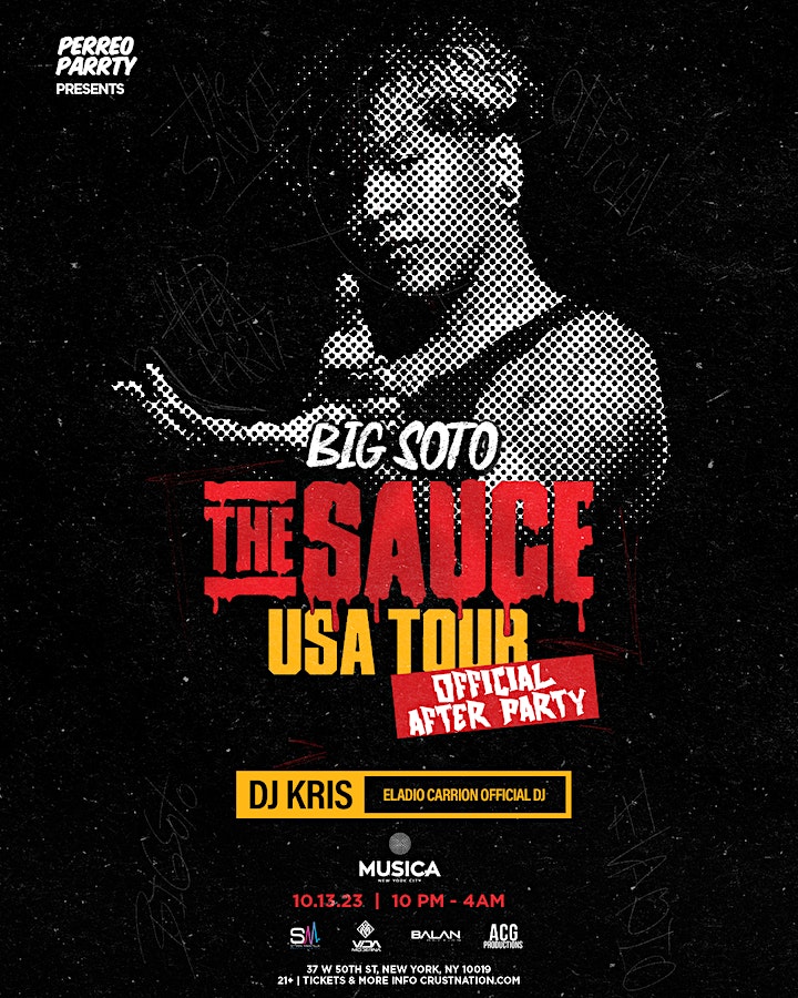 BIG SOTO - The Sauce USA Tour Official After Party - Reggaeton Night