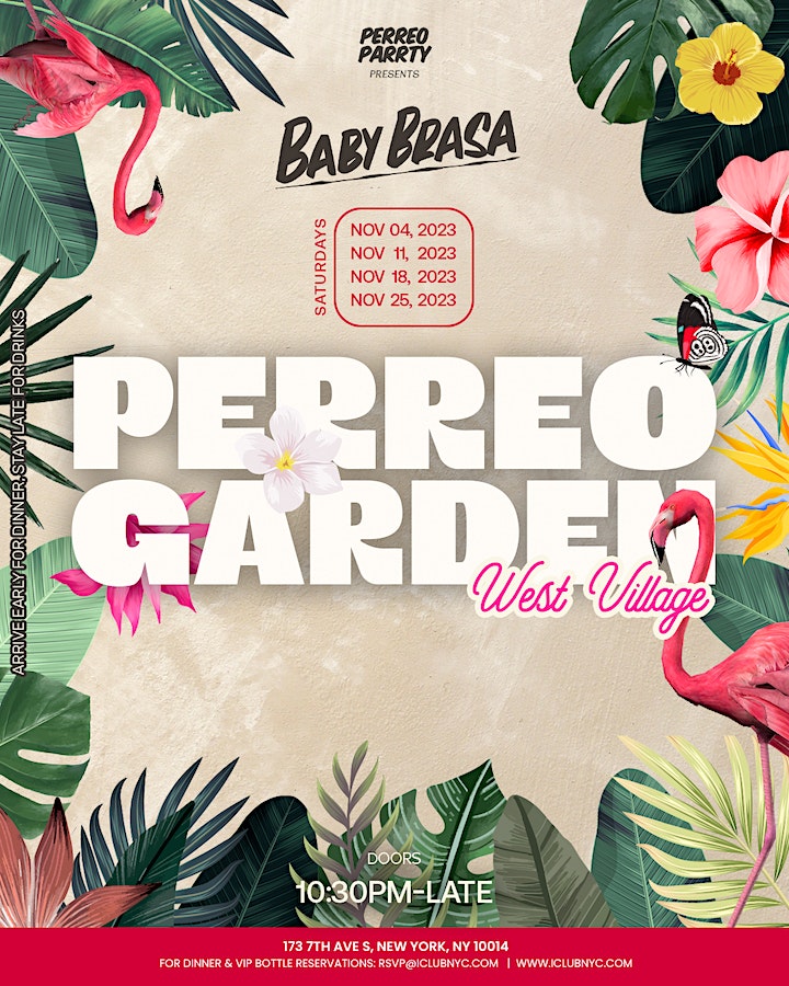 Buy tickets for Perreo Garden: West Village - Latin & Reggaetón Party at Baby Brasa Perreo Garden: West Village - Latin & Reggaetón Party at Baby Brasa