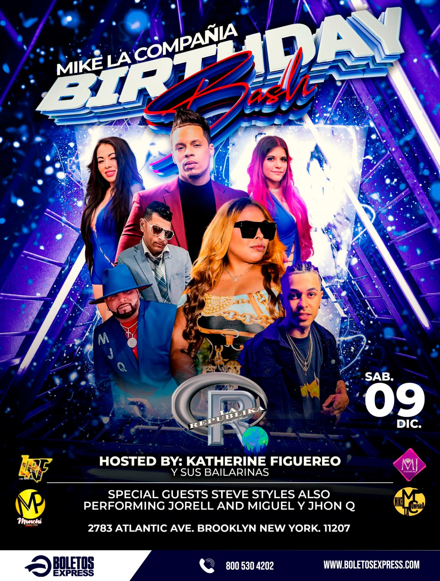 MIKE LA COMPAÑIA BIRTHDAY BASH