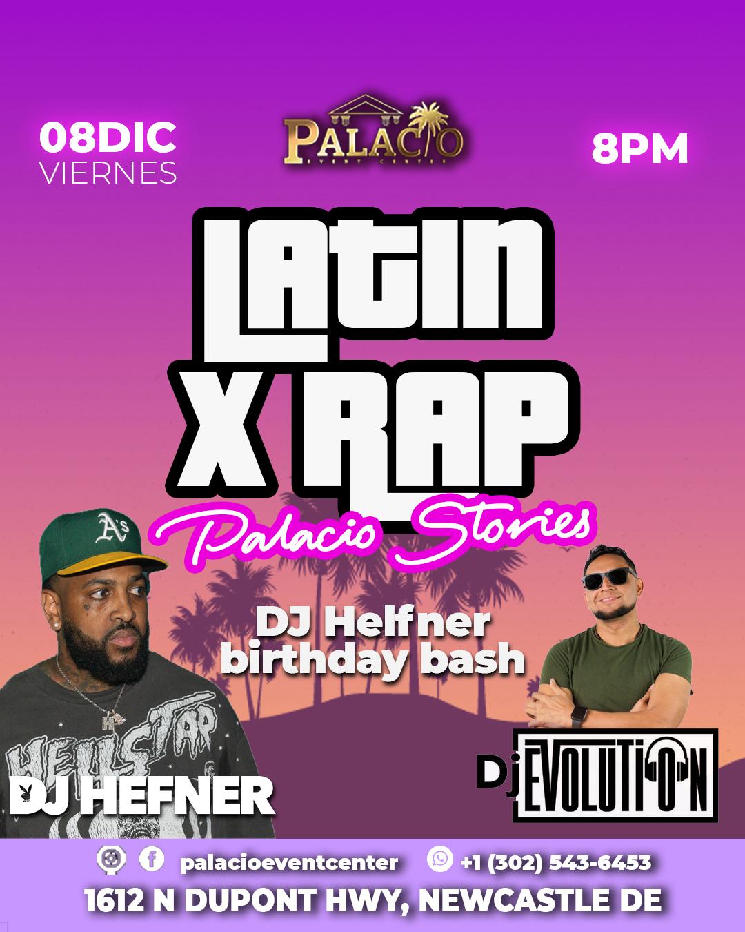 LATIN X RAP PALACIO STORIES