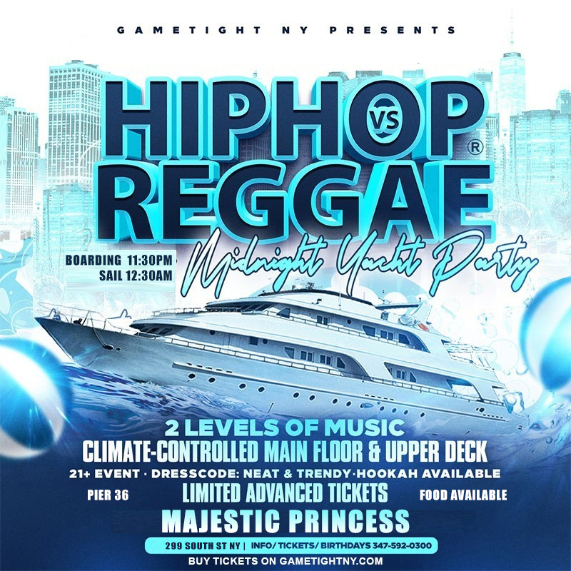 NYC HipHop vs Reggae® Saturday Night Cruise Jewel Yacht Skyport Marina 2024
