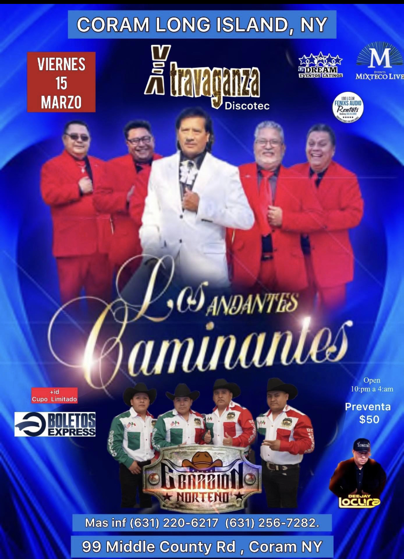 Buy tickets for LOS CAMINANTES / Concierto en Coram NY este Viernes 15 Marzo / Xtravaganza cupo limitado LOS CAMINANTES / Concierto en Coram NY este Viernes 15 Marzo / Xtravaganza cupo limitado