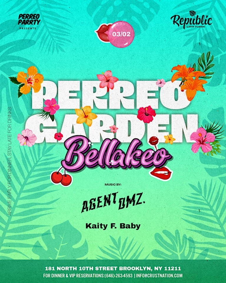 Perreo Garden: Bellakeo - Latin & Reggaetón Party @ Republic