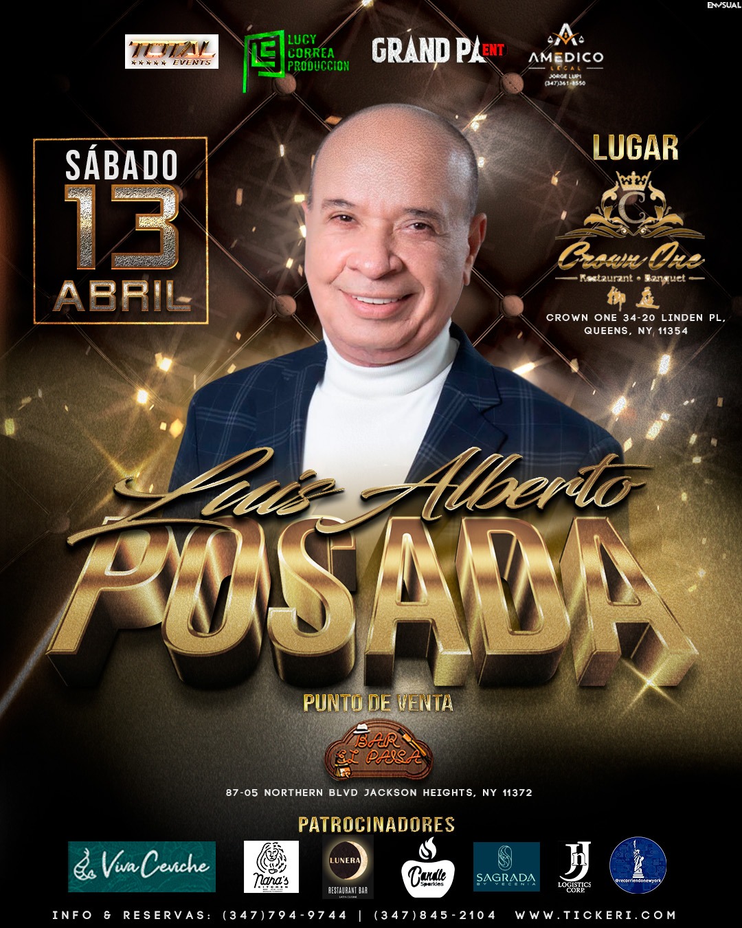 Buy tickets for LUIS ALBERTO POSADA EN NEW YORK!!!! UNICA PRESENTACION LUIS ALBERTO POSADA EN NEW YORK!!!! UNICA PRESENTACION
