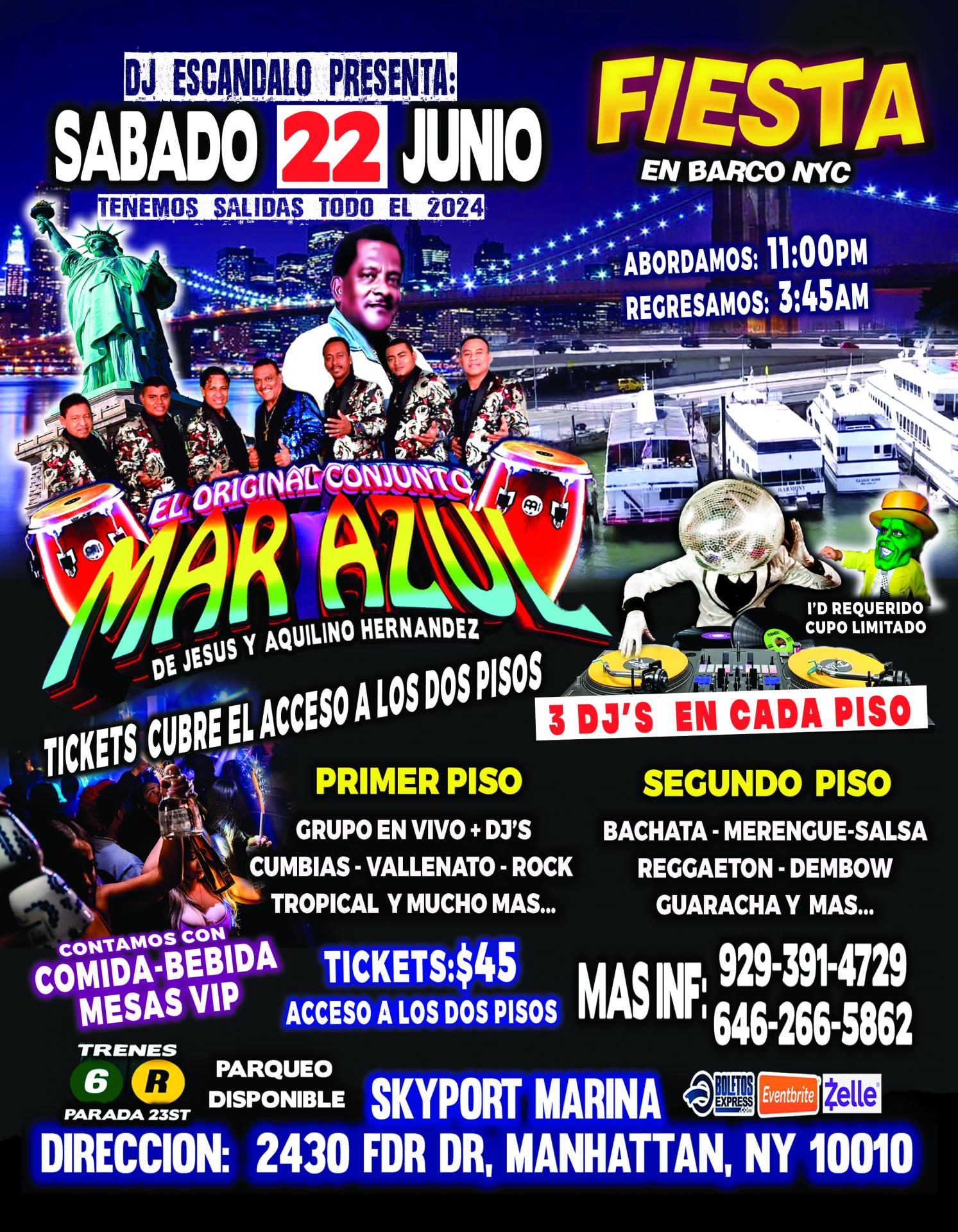 Buy tickets for CONJUNTO MAR AZUL - DJ'S - RUMBA EN BARCO + MANHATTAN NY CONJUNTO MAR AZUL - DJ'S - RUMBA EN BARCO + MANHATTAN NY
