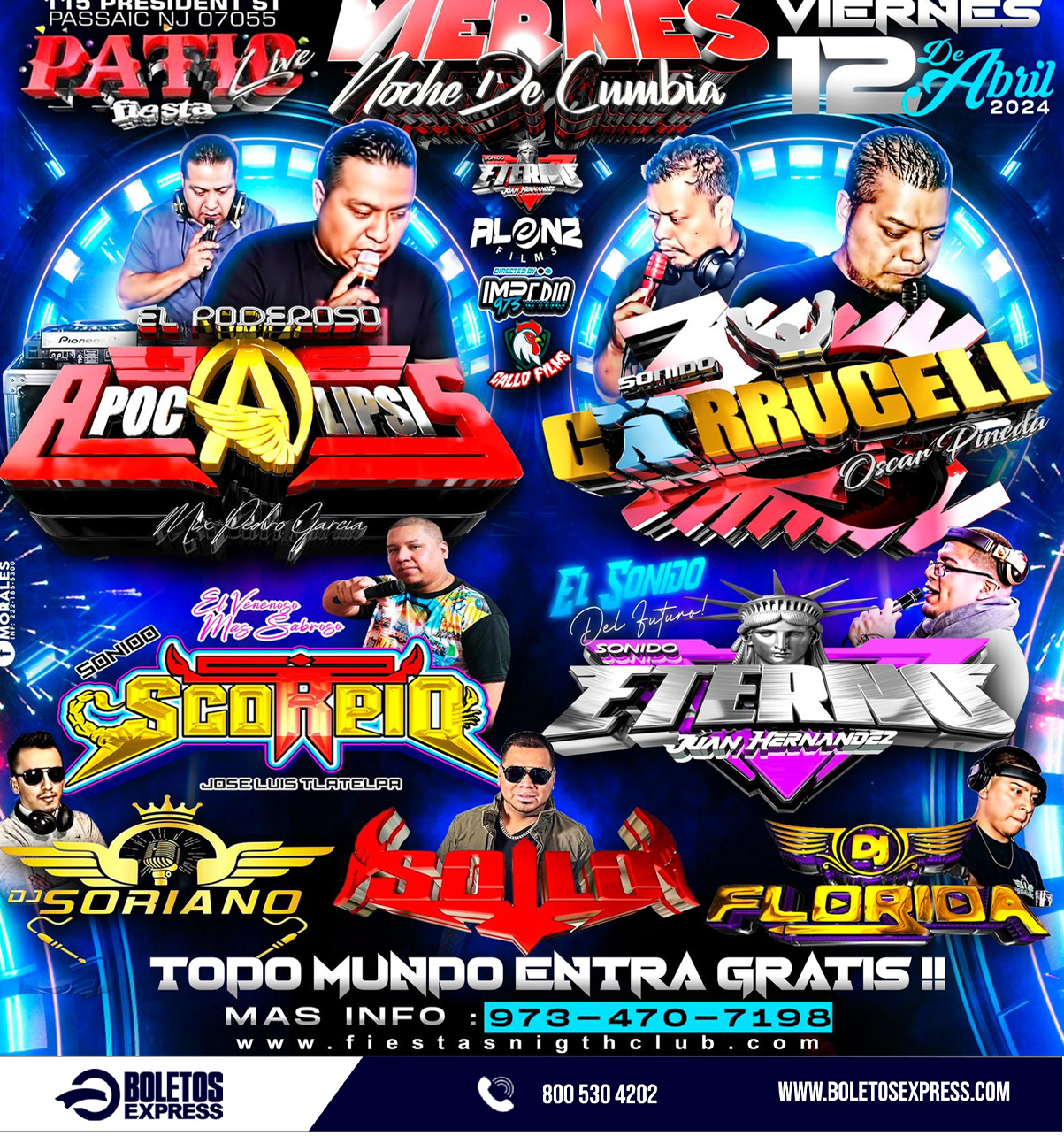 Buy tickets for SONIDO APOCALIPSIS, SONIDO CARRUCELL, SONIDO SCORPIO, SONIDO ETERNO, DJ SORIANO, DJ SOILO, DJ FLORIDA SONIDO APOCALIPSIS, SONIDO CARRUCELL, SONIDO SCORPIO, SONIDO ETERNO, DJ SORIANO, DJ SOILO, DJ FLORIDA