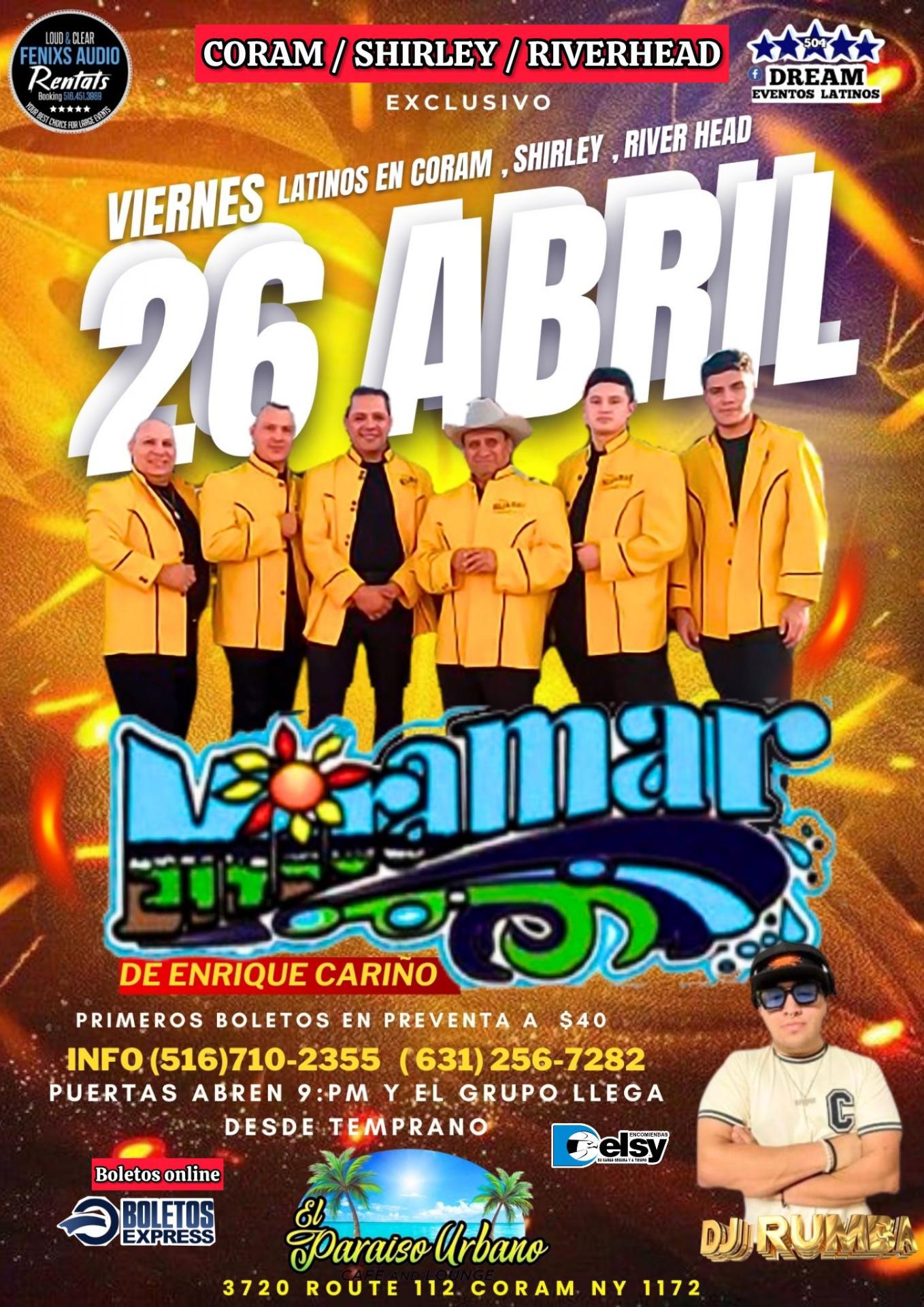 EL ORIGINAL GRUPO MIRAMAR   / hoy   Viernes 26 Abril / Coram NY / El Paraíso Urbano