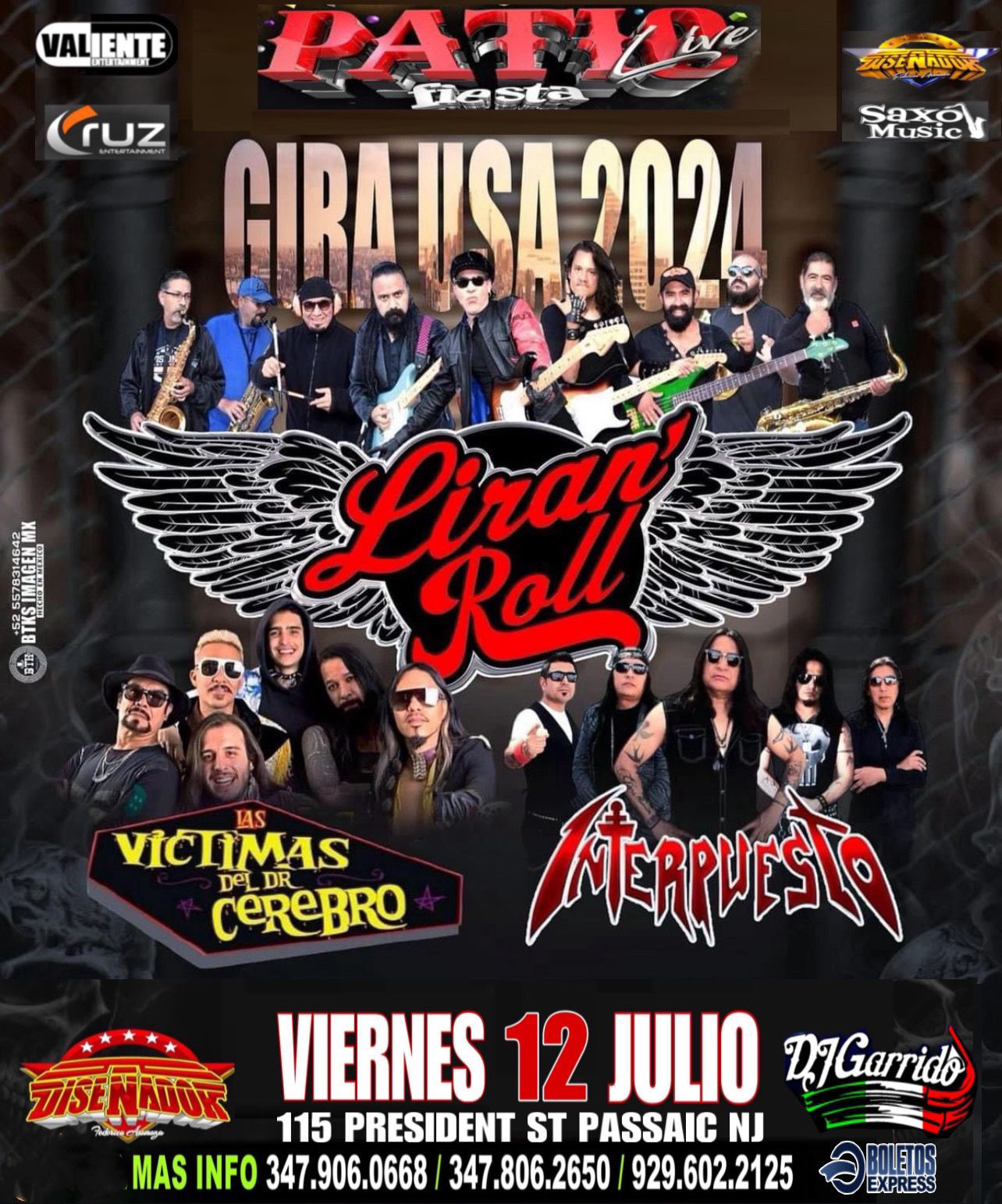 Buy tickets for LIRAN ROLL, VICTIMAS DEL DR.CEREBRO, INTERPUESTO, DISEÑADOR, DJ GARRIDO LIRAN ROLL, VICTIMAS DEL DR.CEREBRO, INTERPUESTO, DISEÑADOR, DJ GARRIDO