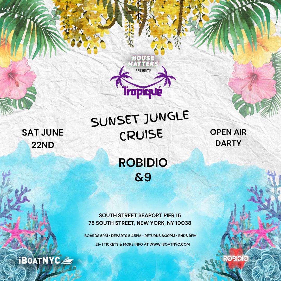Buy tickets for Tropique Sunset Jungle Cruise - Latin Afrohouse Boat Party Cruise Tropique Sunset Jungle Cruise - Latin Afrohouse Boat Party Cruise