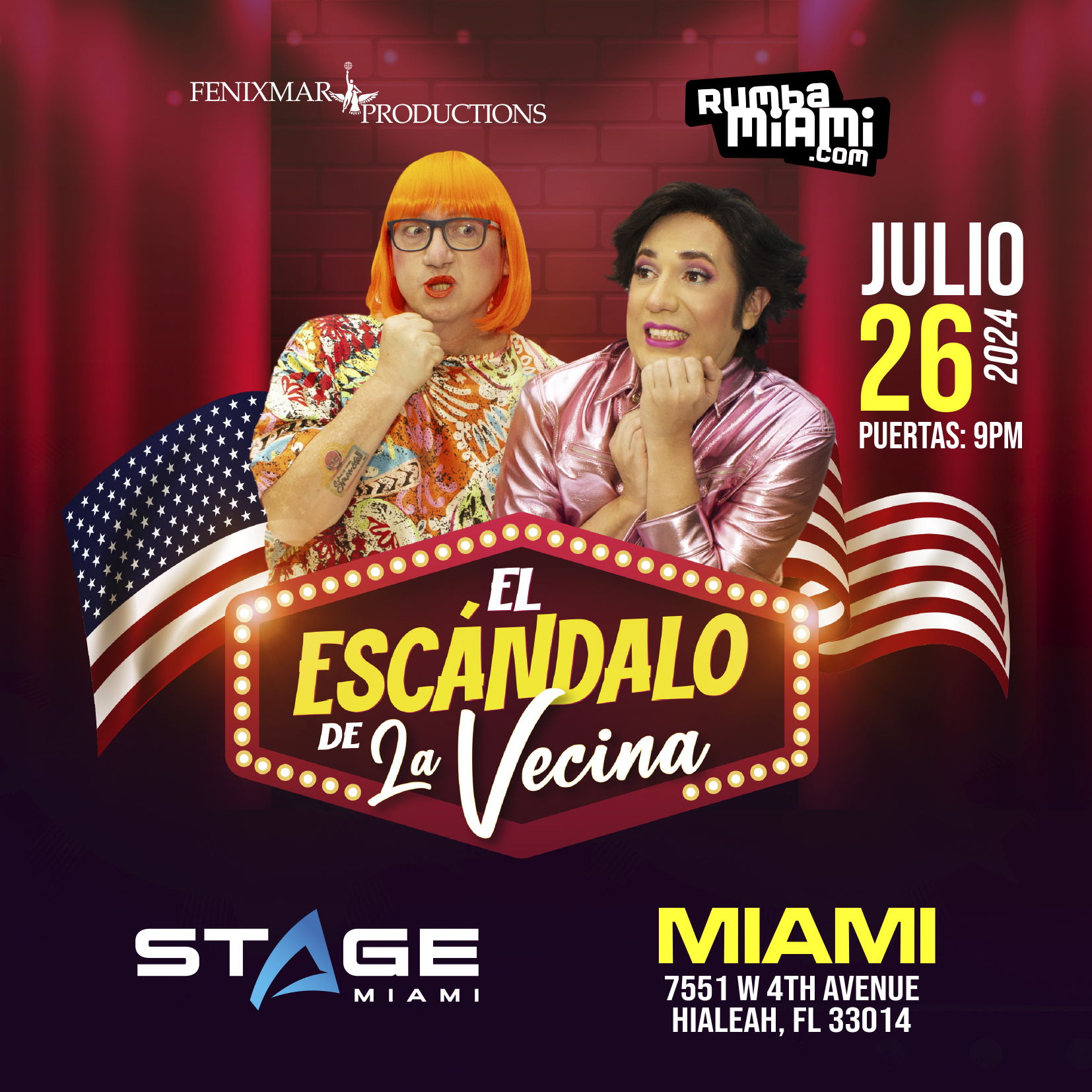 Buy tickets for El Escandalo de la Vecina El Escandalo de la Vecina