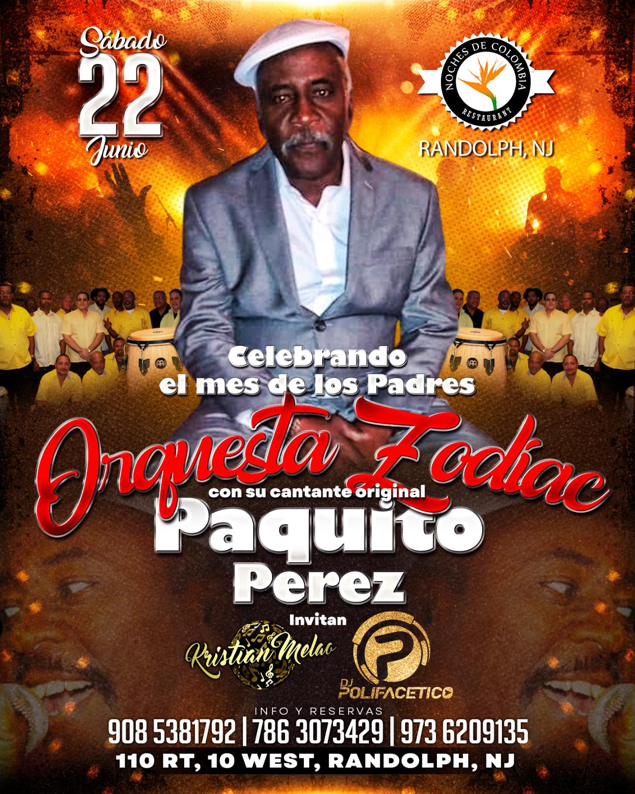 Buy tickets for Orquesta Zodiac Con Paquito Perez Orquesta Zodiac Con Paquito Perez