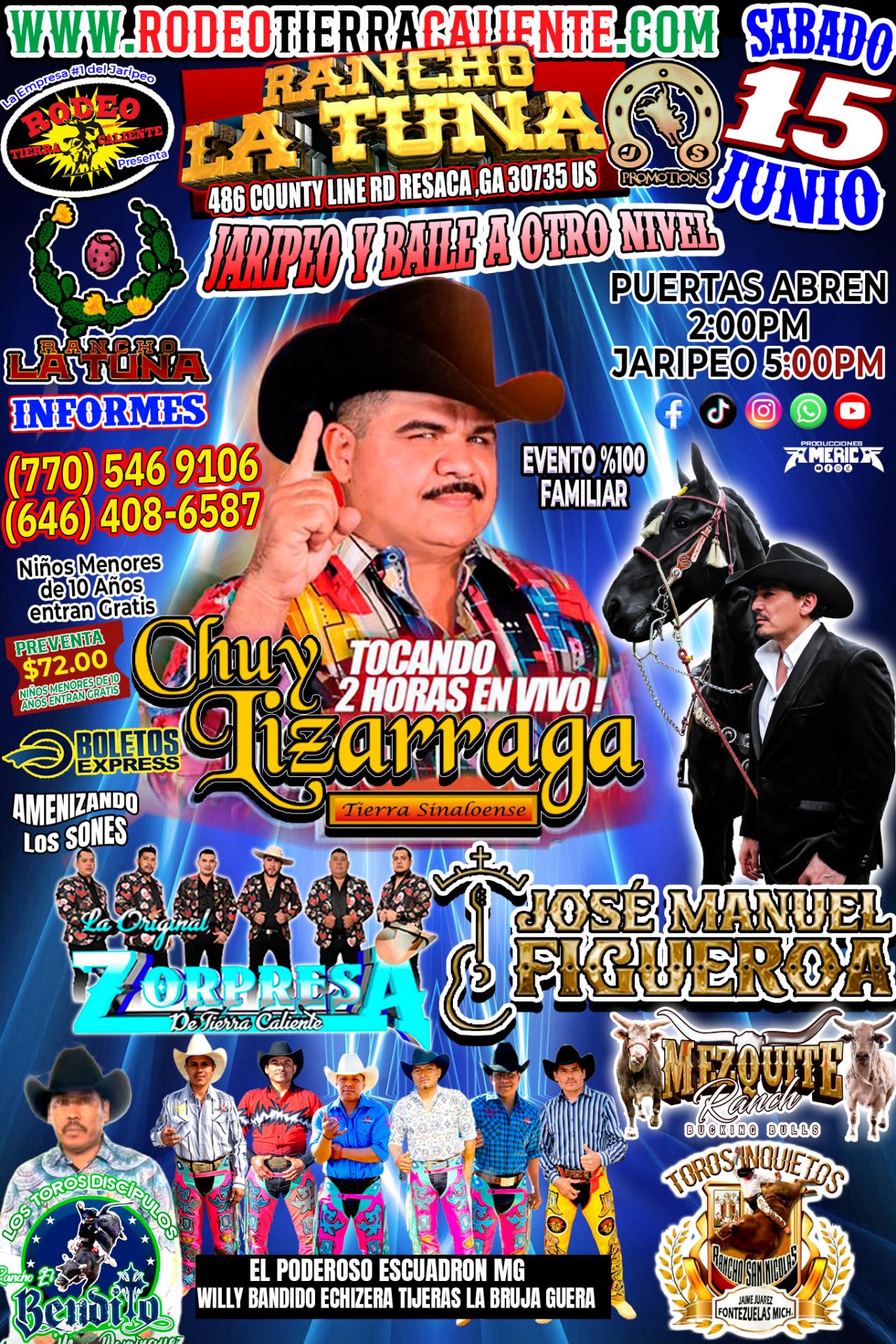 Buy tickets for JARIPEO & BAILE CON CHUY LIZARRAGA Y SU BANDA TIERRA SINALOENSE JARIPEO & BAILE CON CHUY LIZARRAGA Y SU BANDA TIERRA SINALOENSE
