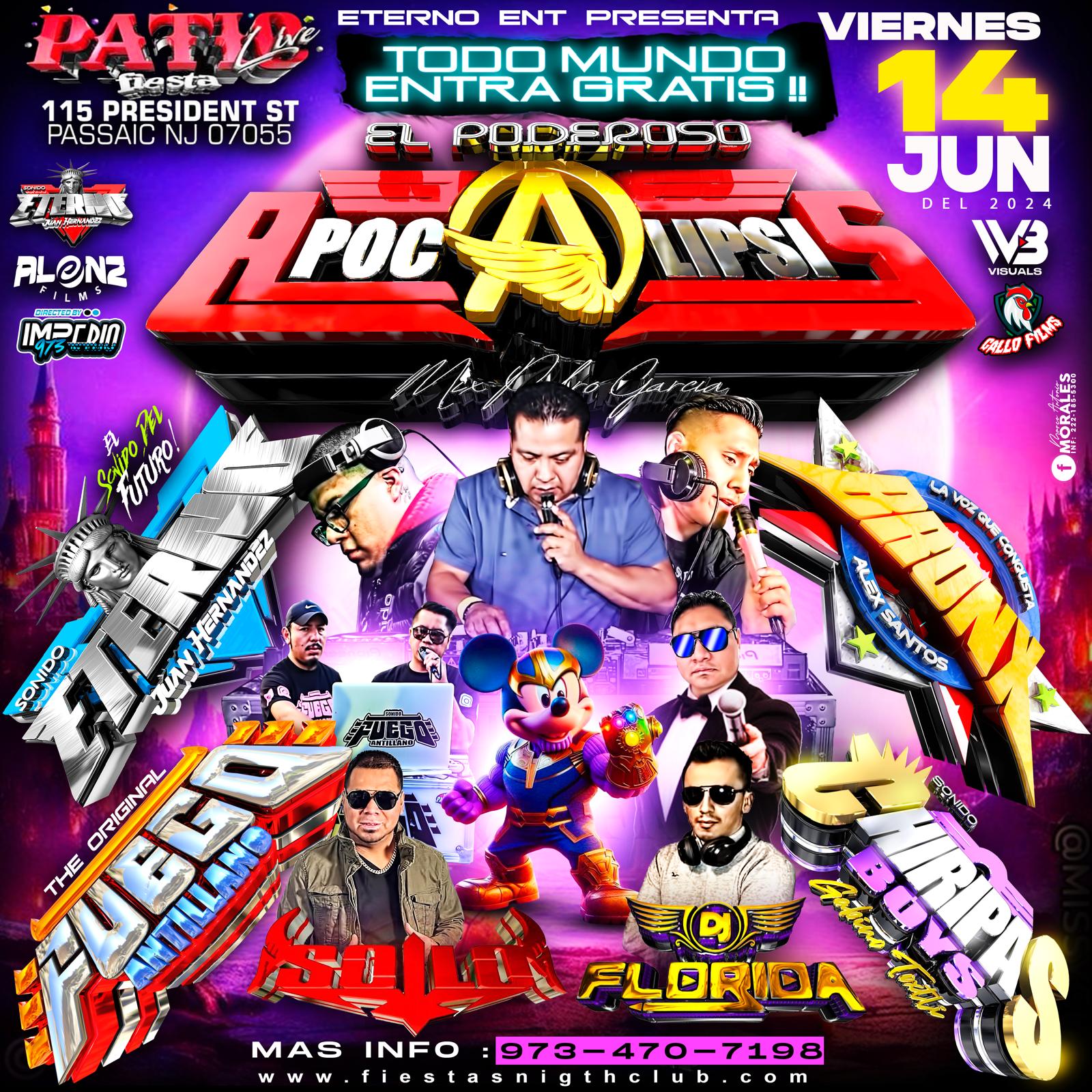 Buy tickets for SONIDO APOCALIPSIS, SONIDO ETERNO, SONIDO CHIRIPAS BOYS, BRONX, FUEGO ANTILLANO, DJ SOILO Y DJ FLORIDA SONIDO APOCALIPSIS, SONIDO ETERNO, SONIDO CHIRIPAS BOYS, BRONX, FUEGO ANTILLANO, DJ SOILO Y DJ FLORIDA