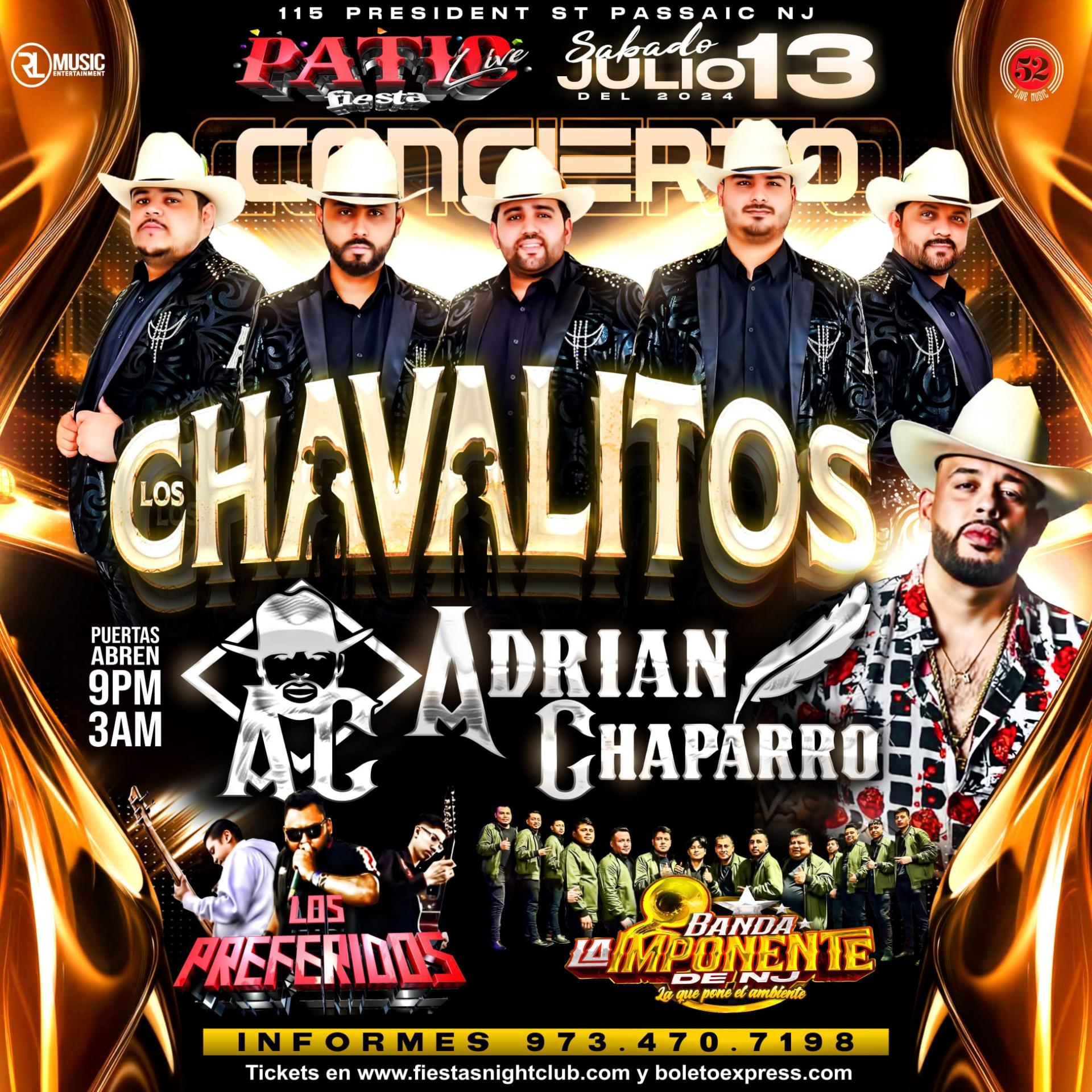 Buy tickets for LOS CHAVALITOS, ADRIAN CHAPARRO, LOS PREFERIDOS, LA BANDA IMPONENTE DE NJ LOS CHAVALITOS, ADRIAN CHAPARRO, LOS PREFERIDOS, LA BANDA IMPONENTE DE NJ