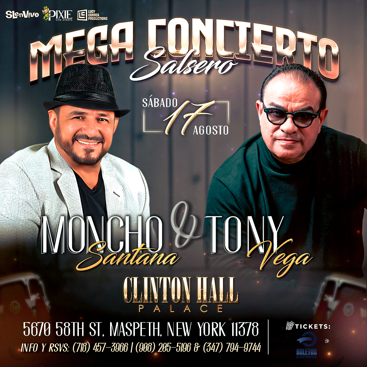 Buy tickets for TONY VEGA & MONCHO SANTANA, MEGA CONCIERTO SALSERO!!!! TONY VEGA & MONCHO SANTANA, MEGA CONCIERTO SALSERO!!!!