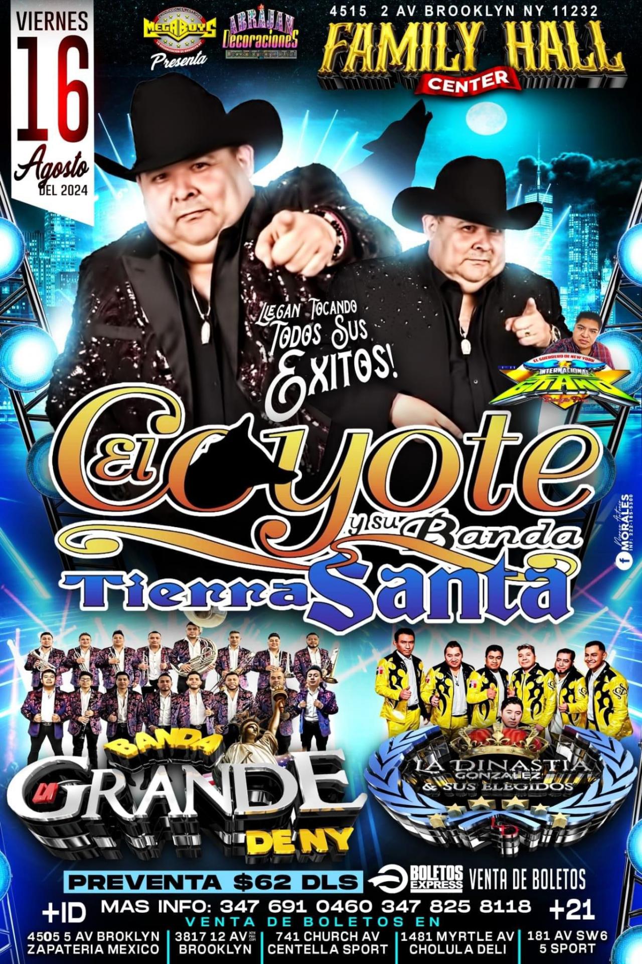 Buy tickets for EL COYOTE Y SU BANDA TIERRA SANTA EL COYOTE Y SU BANDA TIERRA SANTA