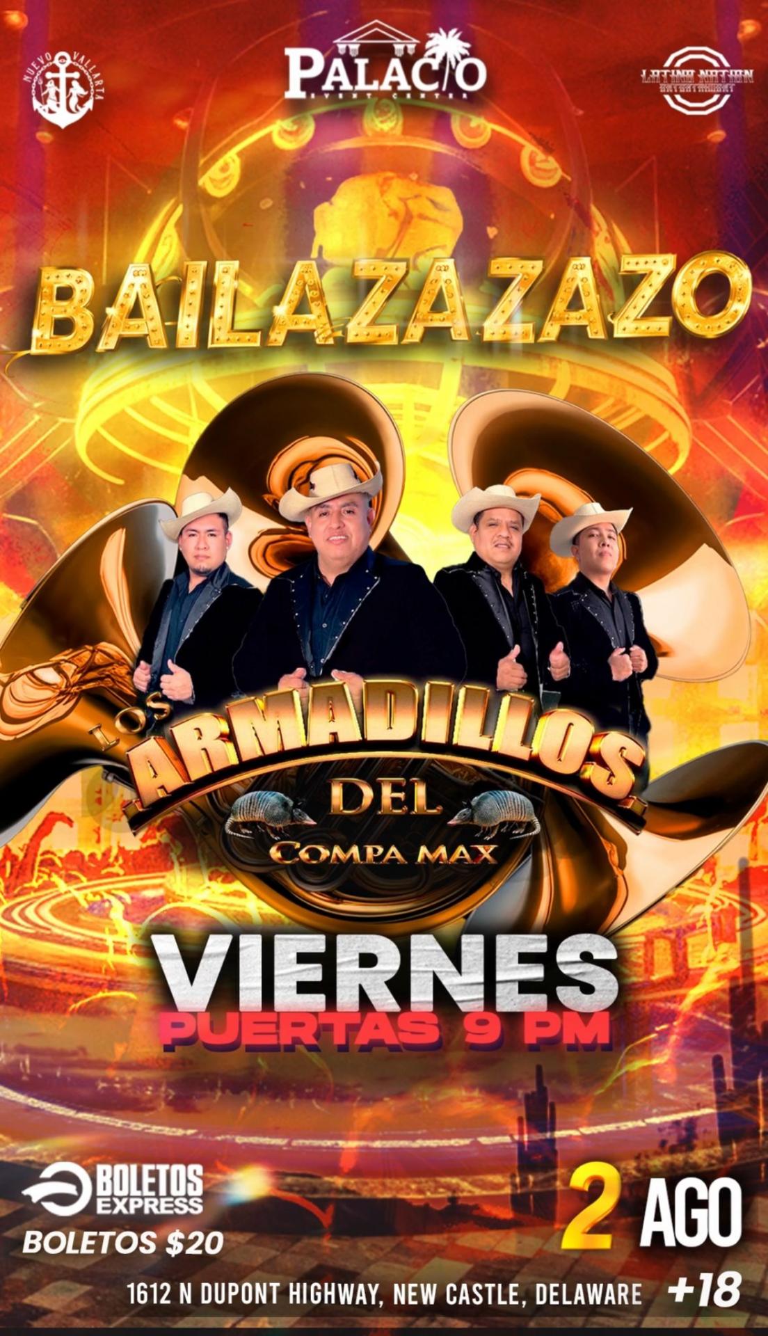 Buy tickets for BAILAZAZAZO CALENTANO - ARMADILLOS DEL COMPA MAX BAILAZAZAZO CALENTANO - ARMADILLOS DEL COMPA MAX