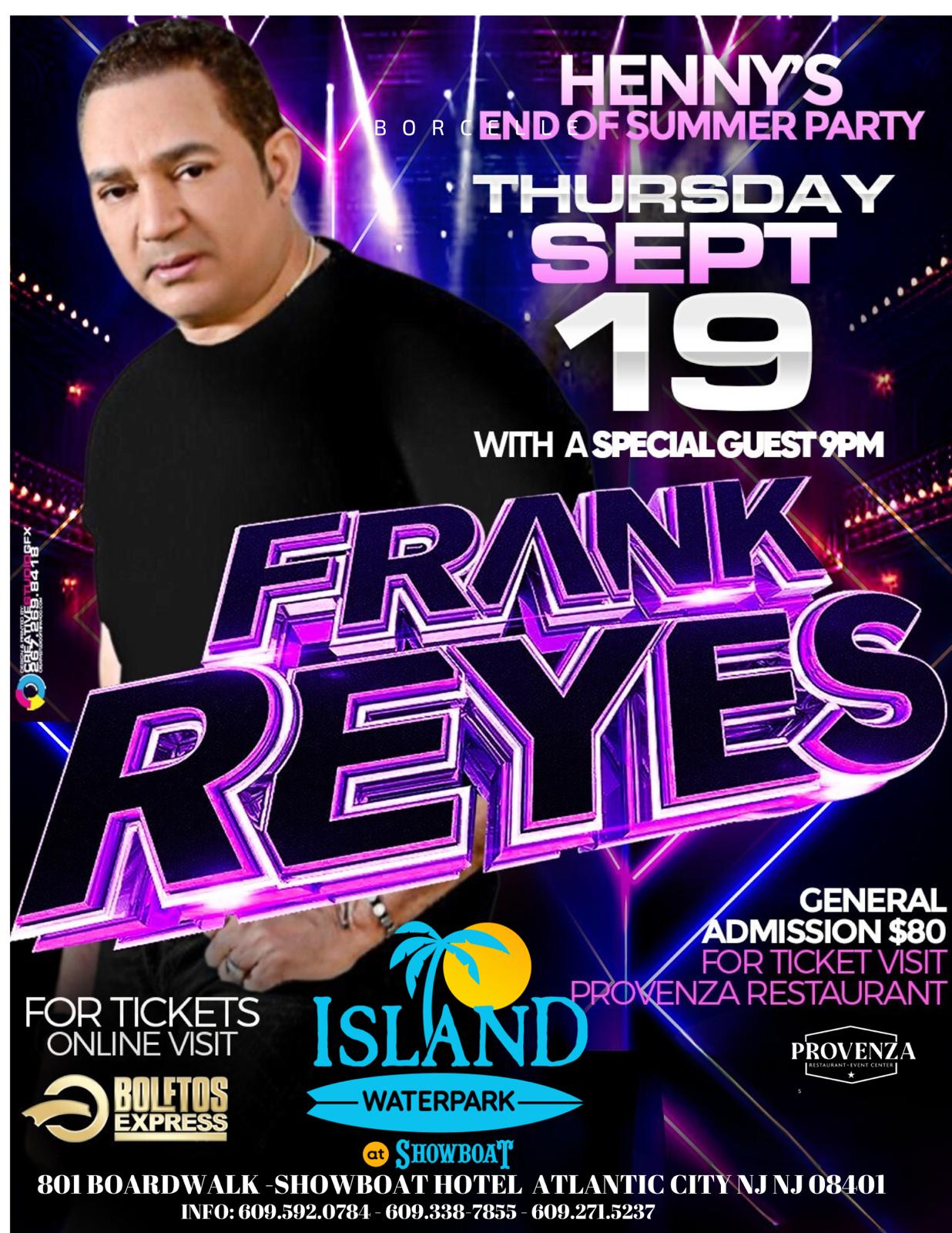 Buy tickets for FRANK REYES FRANK REYES