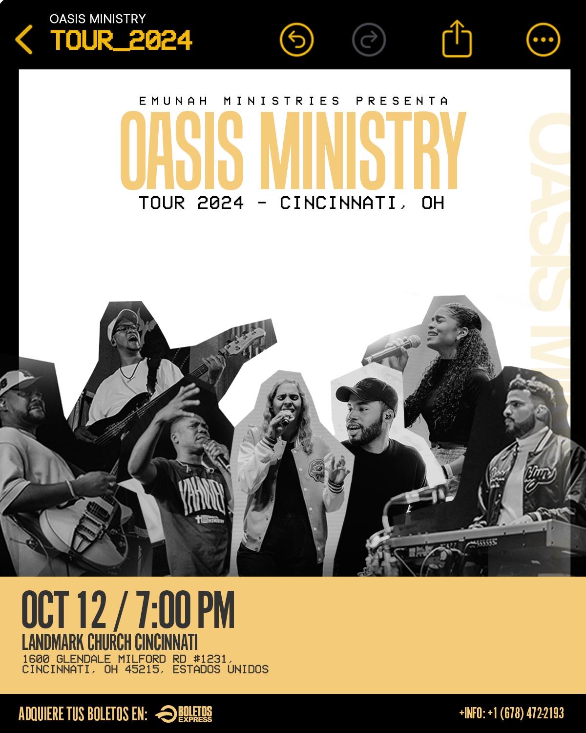 Buy tickets for CANCELADO | REEMBOLSOS PROCESADOS -Oasis Ministry Tour 2024-Cinncinnati,OH CANCELADO | REEMBOLSOS PROCESADOS -Oasis Ministry Tour 2024-Cinncinnati,OH