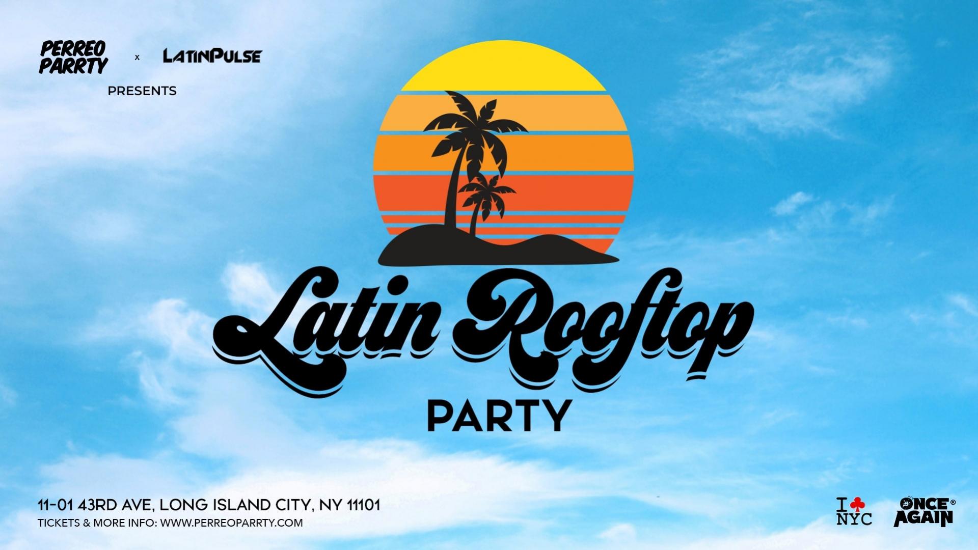Buy tickets for The Latin Rooftop Party with NYC Manhattan Skyline Views The Latin Rooftop Party with NYC Manhattan Skyline Views